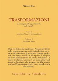 Trasformazioni. Il passaggio dall'apprendimento alla crescita
