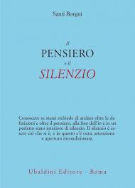 Il pensiero e il silenzio