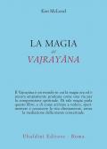 La magia del Vajrayana