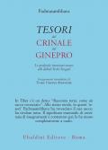 Tesori dal crinale del ginepro. Le profonde istruzioni-tesoro alla dākinī Yeshe Tsogyal