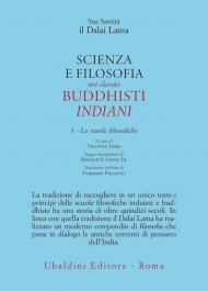 Scienza e filosofia nei classici buddhisti indiani. Vol. 3: Le scuole filosofiche