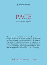 Pace. Vivere tempi difficili