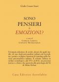 Sono pensieri le emozioni?