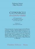 Consigli in cento versi. Gli insegnamenti del buddhismo tibetano su ciò che più conta