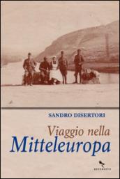 Viaggio nella Mitteleuropa