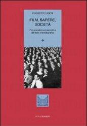 Film, sapere, società. Per un'analisi sociosemiotica del testo cinematografico