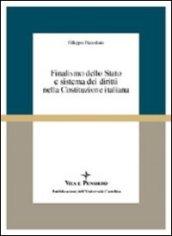 Finalismo dello Stato e sistema dei diritti nella Costituzione italiana
