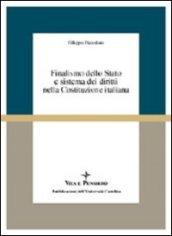 Finalismo dello Stato e sistema dei diritti nella Costituzione italiana