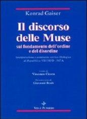 Il discorso delle muse sul fondamento dell'ordine e del disordine. Interpretazione e commento storico-filosofico di Repubblica VIII 545D-547A