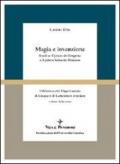 Magia e invenzione. Studi su Cyrano de Bergerac e il primo Seicento francese
