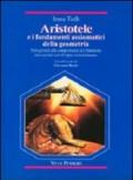Aristotele e i fondamenti assiomatici della geometria. Prolegomeni alla comprensione dei frammenti non-euclidei nel «Corpus Aristotelicum»
