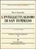 Metafisica e storia della metafisica. 19.L'intellettualismo di san Tommaso