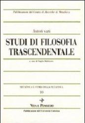 Metafisica e storia della metafisica. 10.Studi di filosofia trascendentale