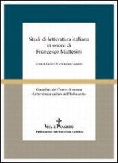 Studi di letteratura italiana in onore di Francesco Mattesini