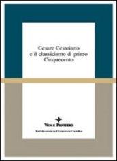 Cesare Cesariano e il classicismo di primo Cinquecento. Atti del Seminario di studi (Varenna, 7-9 ottobre 1994)