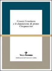 Cesare Cesariano e il classicismo di primo Cinquecento. Atti del Seminario di studi (Varenna, 7-9 ottobre 1994)