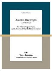Antonio Querenghi (1546-1633). Un letterato padovano nella Roma del tardo Rinascimento