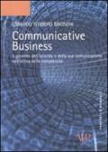 Communicative business. Il governo dell'azienda e della sua comunicazione nell'ottica della complessità