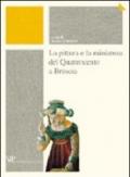 La pittura e la miniatura del Quattrocento a Brescia