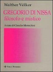 Gregorio di Nissa filosofo e mistico