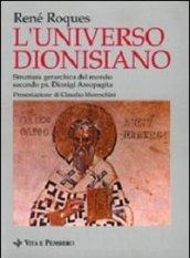 L'universo dionisiano. Struttura gerarchica del mondo secondo ps. Dionigi Areopagita