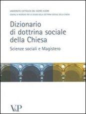 Dizionario di dottrina della Chiesa. Scienze sociali e Magistero