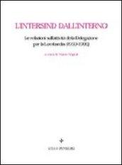L'Intersind dall'interno. Le relazioni sull'attività della Delegazione per la Lombardia (1959-1996)