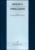 Bioetica e formazione