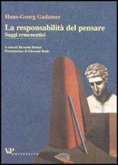 La responsabilità del pensare. Saggi ermeneutici