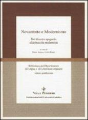 Novantotto e il modernismo. Dal disastro spagnolo alla rinascita modernista