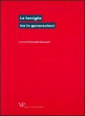 La famiglia tra le generazioni