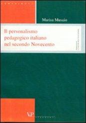 Sviluppi del personalismo pedagogico in Italia nel secondo Novecento