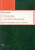 Pedagogia e sperimentazione. Metodi e strumenti per la ricerca educativa