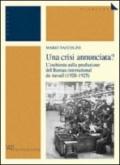 Una crisi annunciata? L'inchiesta sulla produzione del Bureau international du travail (1920-1925)