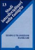 Tempo e transizioni familiari