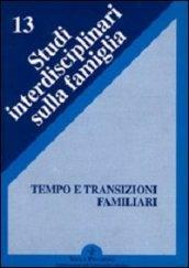 Tempo e transizioni familiari