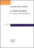 La felicità del bene. Una rilettura di Tommaso d'Aquino