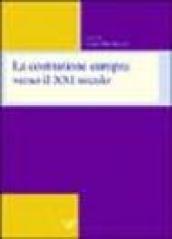 La costruzione europea verso il XXI secolo