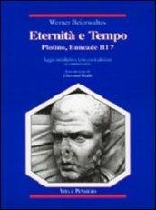 Eternità e tempo. Plotino, Enneade. Libro III, 7