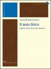 Il testo lirico. Logica e forma di un tipo letterario