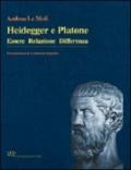 Heidegger e Platone. Essere relazione differenza