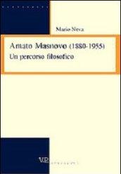 Amato Masnovo (1880-1955). Un percorso filosofico