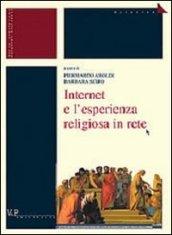 Internet e l'esperienza religiosa in rete