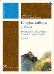 Lingua, cultura e testo. Miscellanea di studi francesi in onore di Sergio Cigada