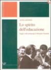 Lo spirito dell'educazione. Saggio sulla pedagogia di Romano Guardini