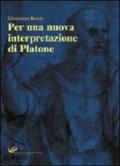 Per una nuova interpretazione di Platone