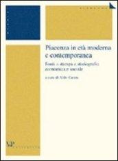 Piacenza in età moderna e contemporanea. Fonti a stampa e storiografia economica e sociale