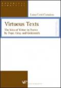 Virtuous Texts. The Idea of Virtue in Poems by Pope, Gray and Goldsmith