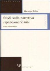 Studi sulla narrativa ispanoamericana. Ediz. italiana e spagnola