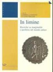 In limine. Ricerche su marginalità e periferia nel mondo antico